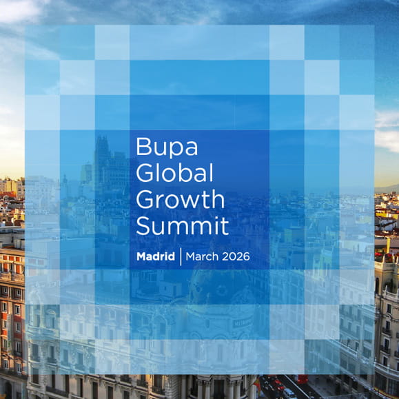 Bupa Global Growth Summit, Madrid, March 2026