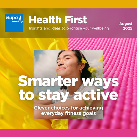 Health First: Smarter ways to stay active